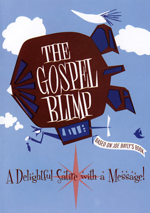The Gospel Blimp